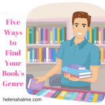 Advice for New Authors: Five sure-fire ways to find your book’s genre