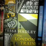 The London Train by Tessa Hadley
