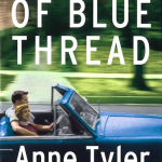 A Spool of Blue Thread by Anne Tyler – 2015 Booker shortlisted novel